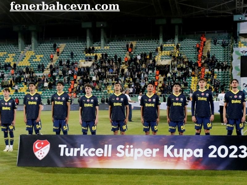 Trải nghiệm Fenerbahce