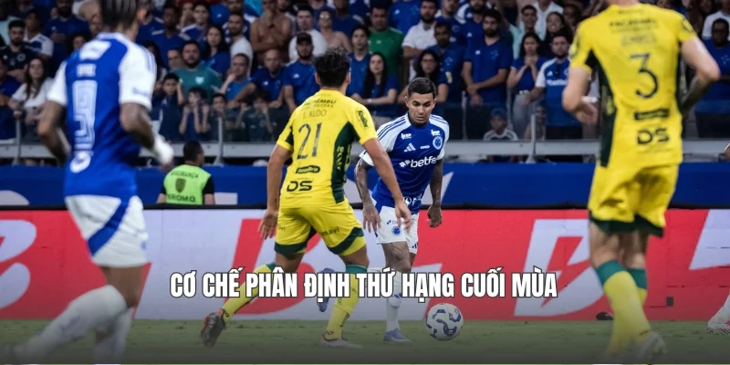 Cơ chế phân định thứ hạng cuối mùa